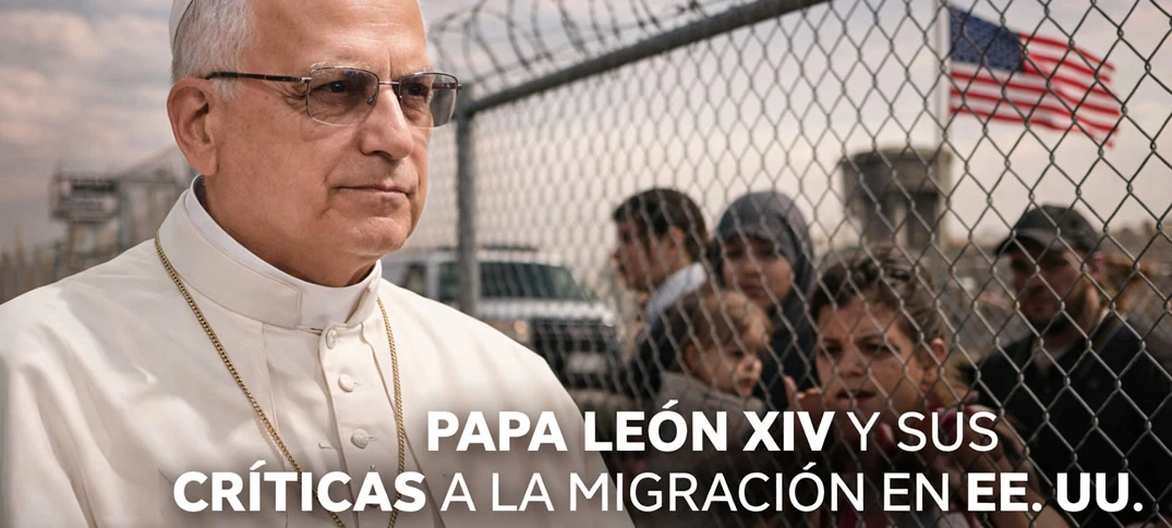 La crítica del Papa LEon XIV a Estados Unidos