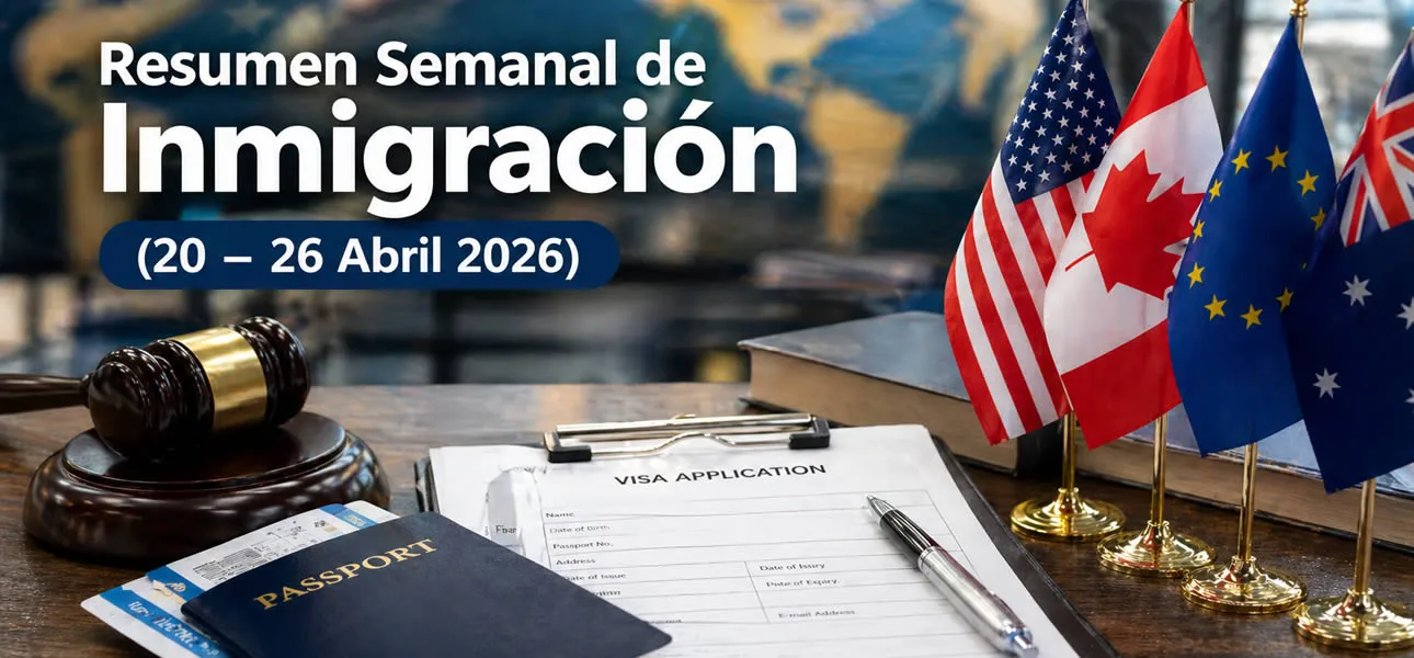 Noticias de Inmigración Abril 2026 