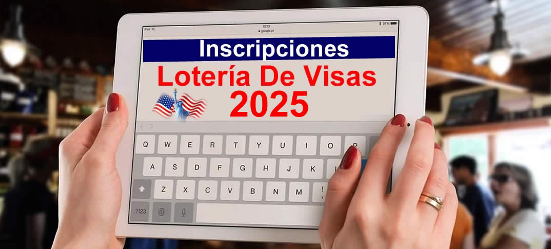 inscripciones loteria de visas 2025